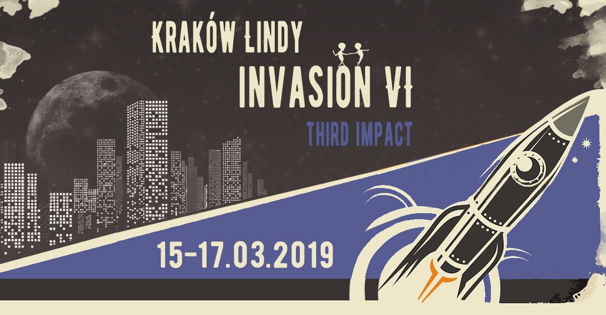 Kraków Lindy Invasion VI Third Impact