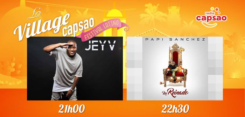 Le Village CAPSAO Papi Sanchez & Jey V