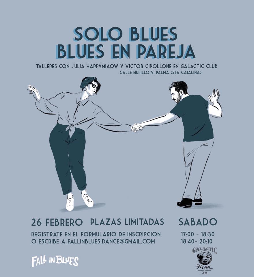 (Mallorca 26 febrero) Intensivos de Solo Blues y Blues en pareja con Fall in Blues.
