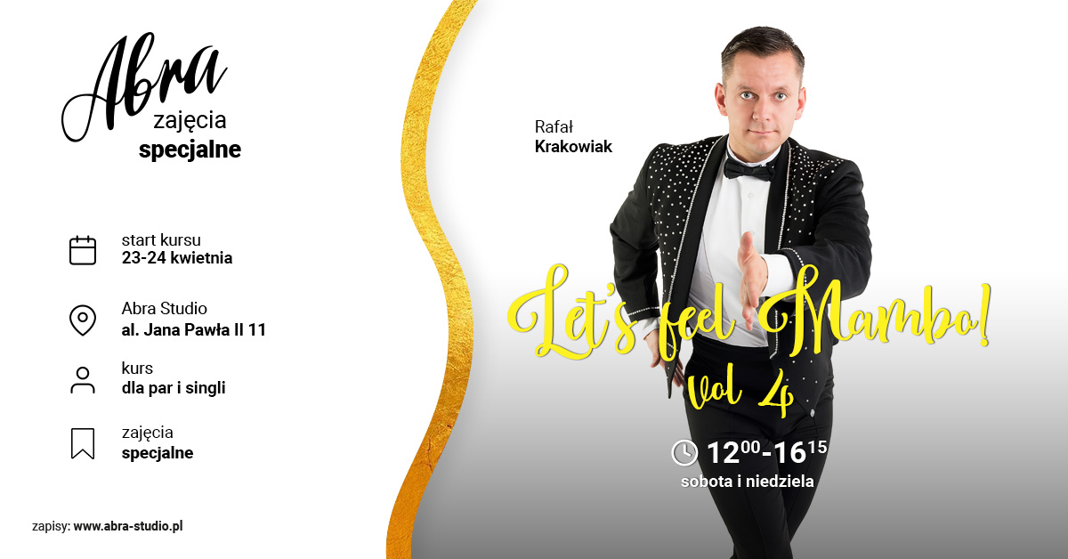Let's feel Mambo vol. 4 z Rafałem Krakowiakiem! 23-24 kwietnia
