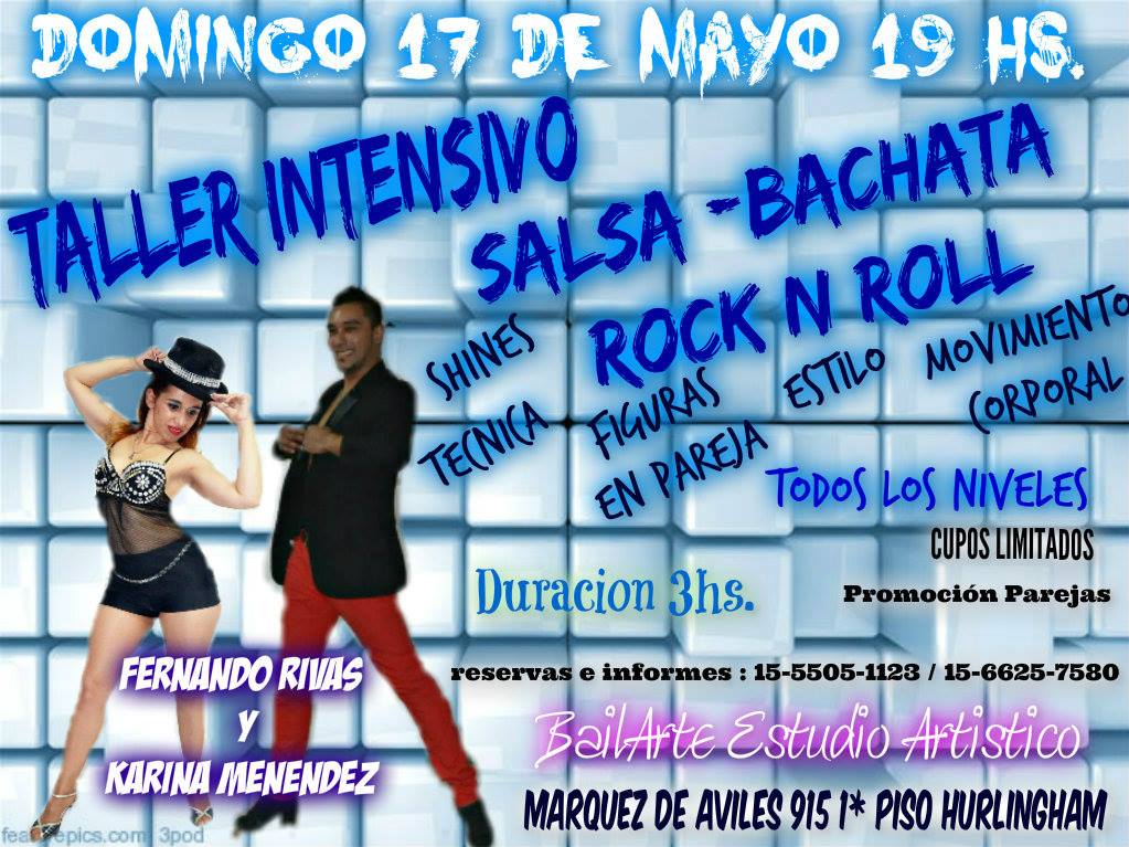 TALLER INTENSIVO SALSA BACHATA Y ROCK N ROLL