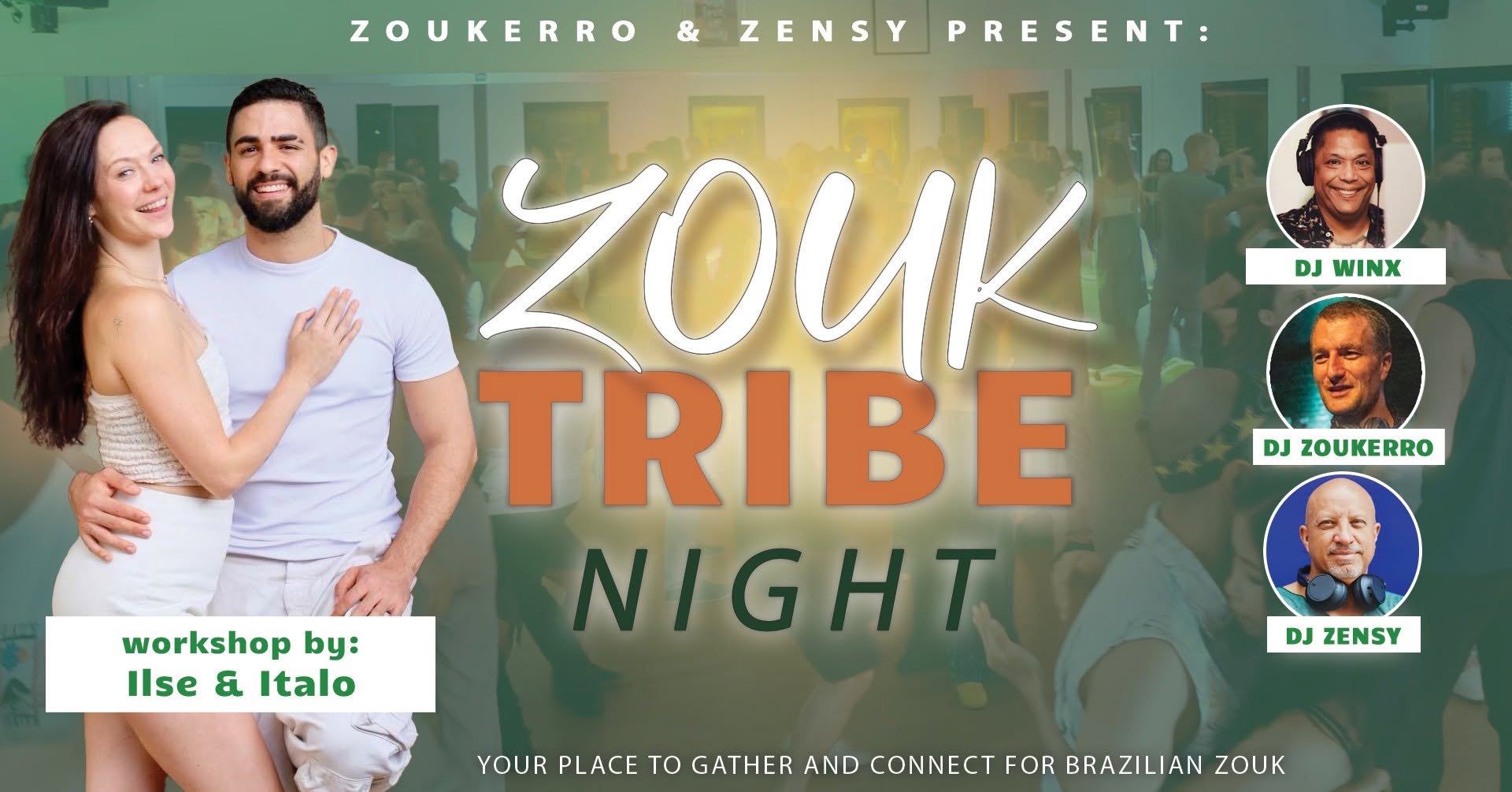 Zouk Tribe Night - Sat 7 Nov Workshop Ilse & Italo ❤️‍🔥 Birthday DJ WinX 🎉💝