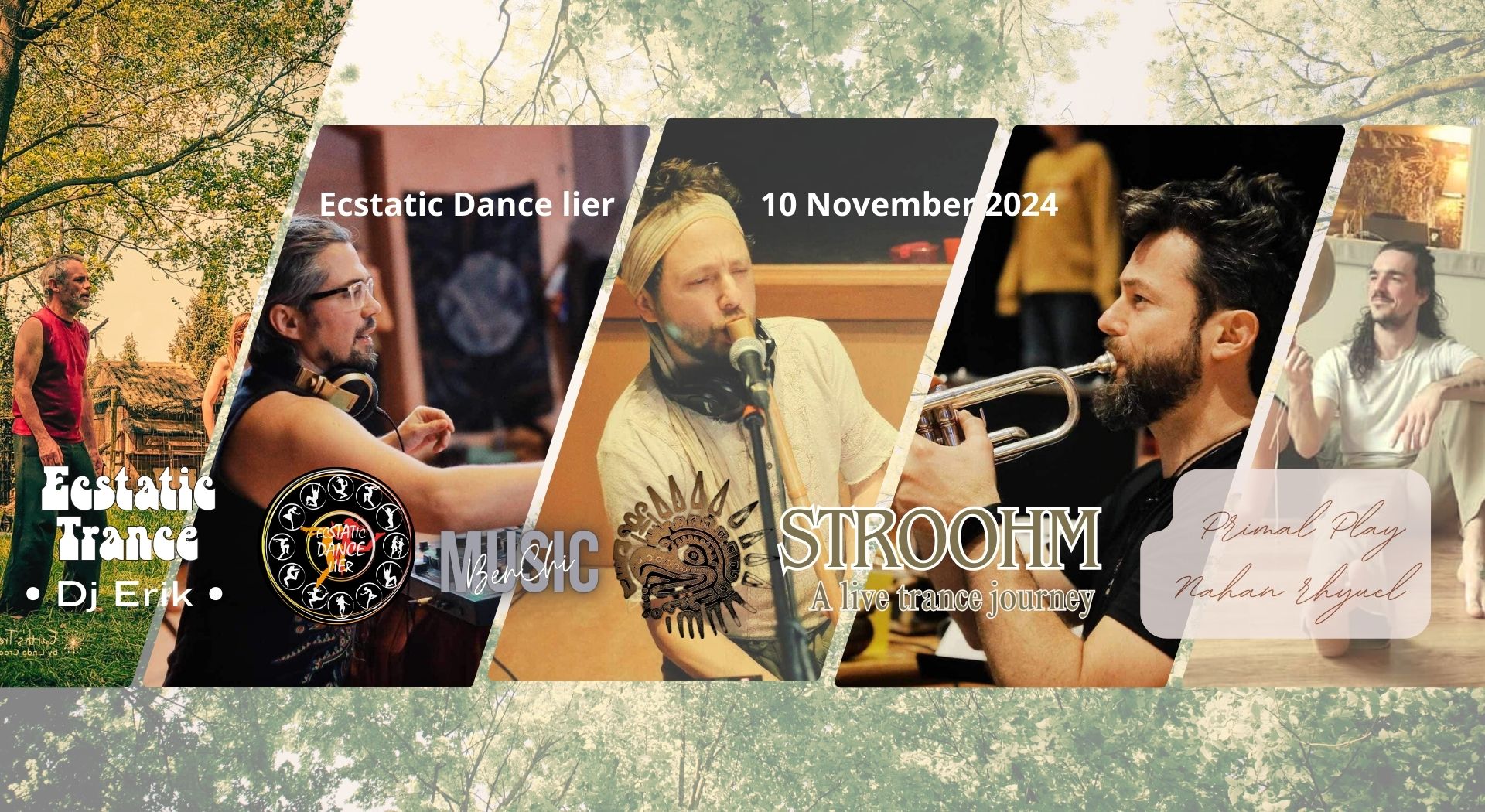 XL Ecstatic dance & Trance Lier Stroohm - Benchi - Nathan - Primal play