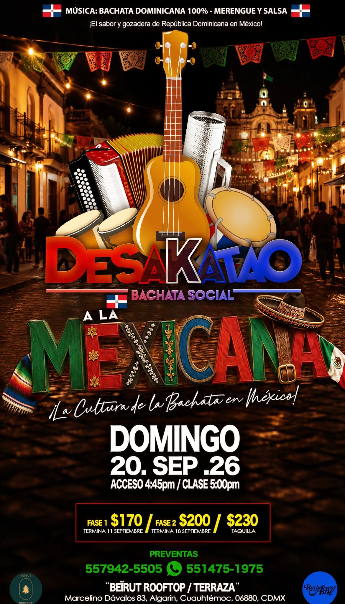 Desakatao Bachata Social ¨A LA MEXICANA¨ 20 de Septiembre