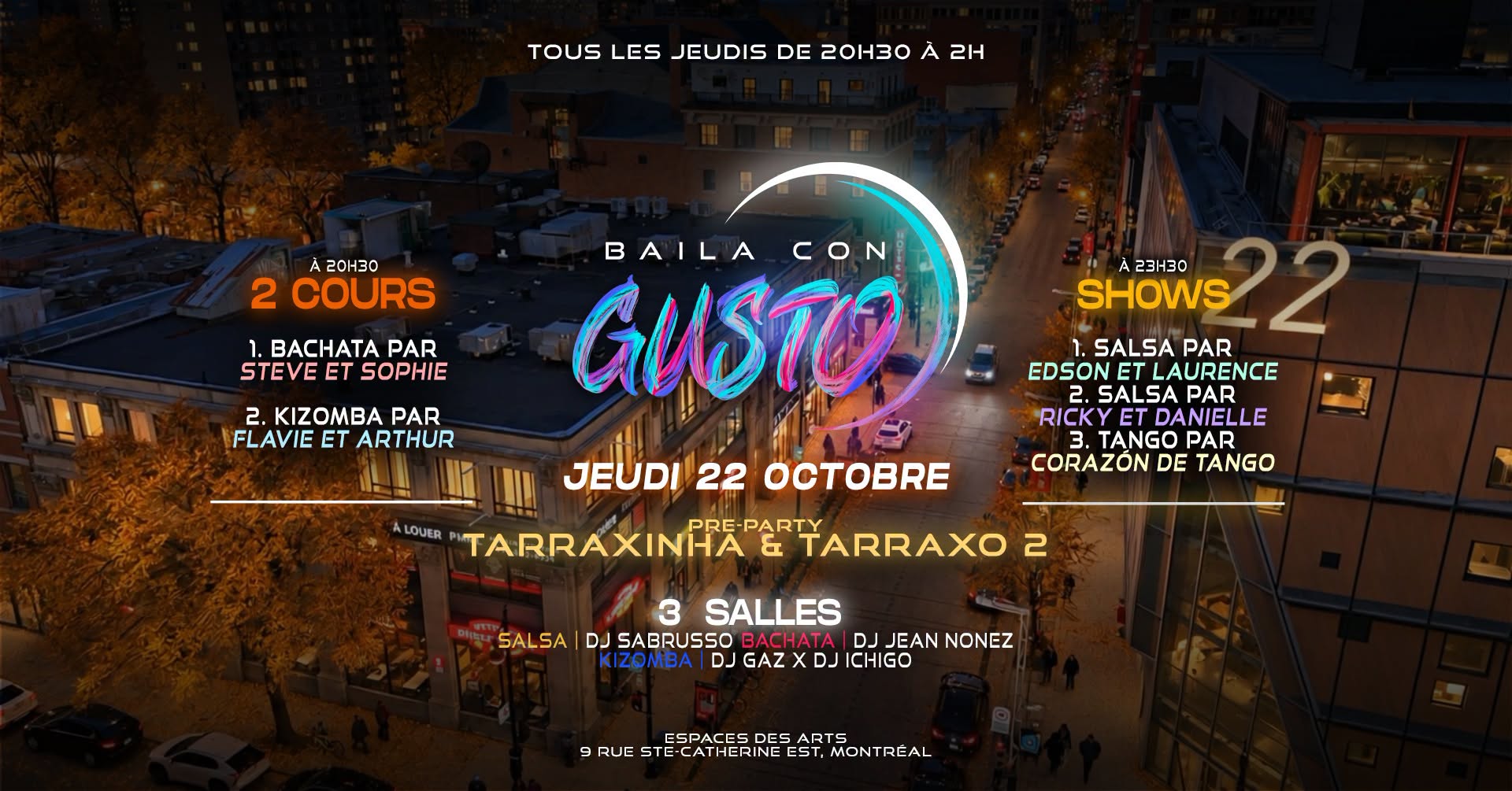 Baila Con Gusto MTL 🍂💜 22 OCTOBRE (PRÉ-PARTY TARRAXINHA & TARRAXO 2)