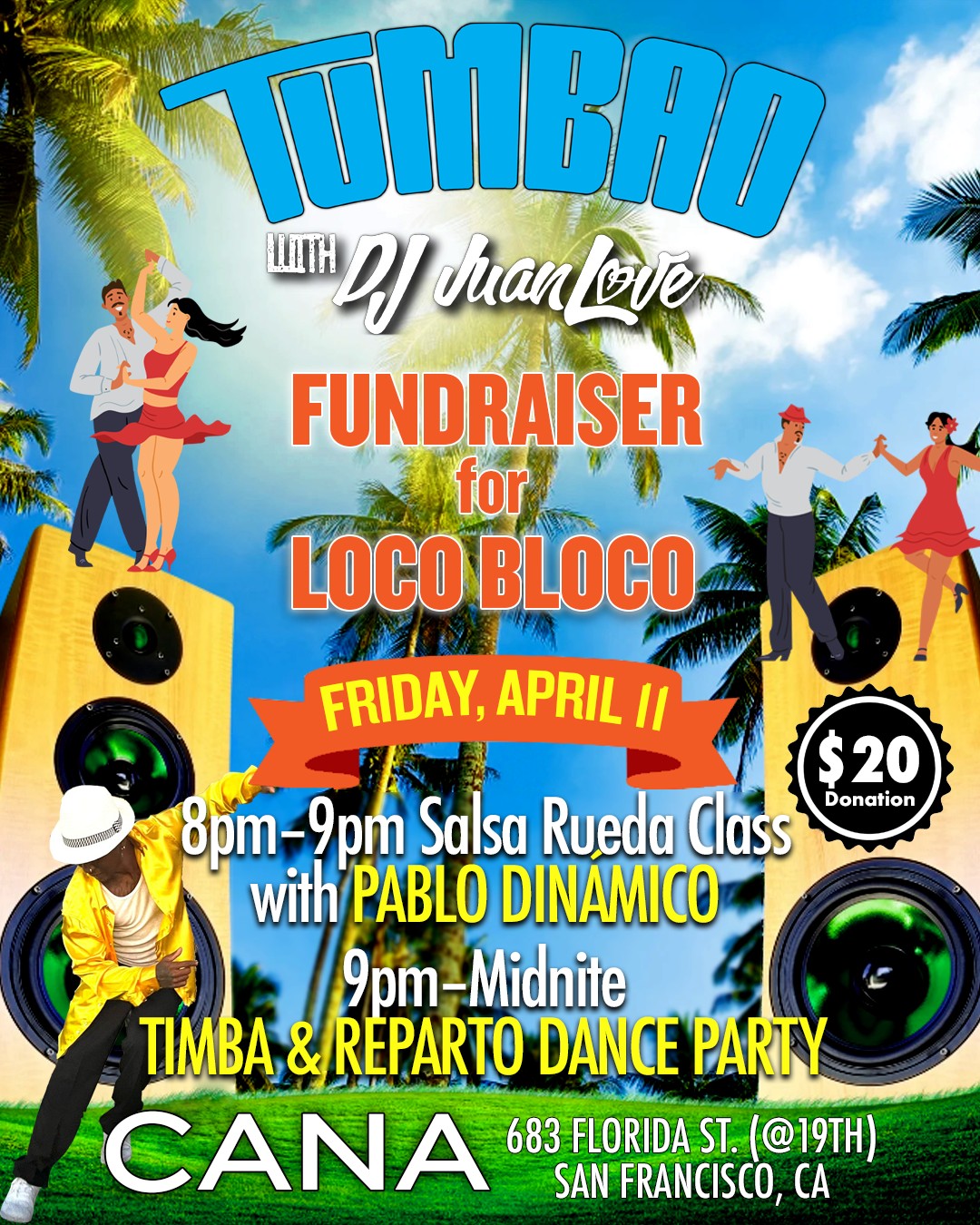 TUMBAO with DJ JuanLove - Fundraiser for LOCO BLOCO