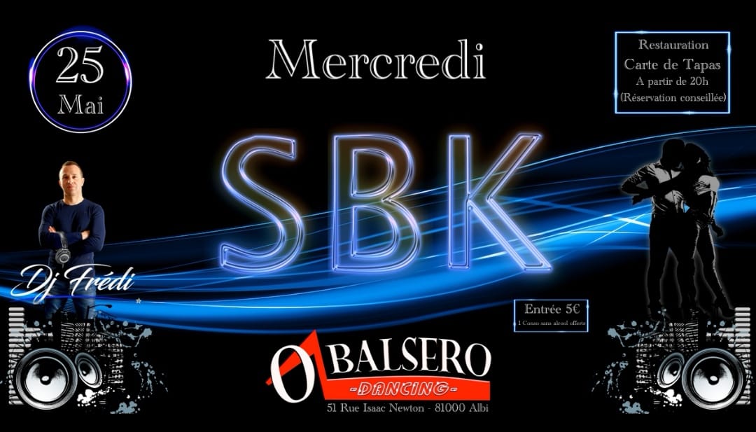 Soirée SBK Avec DJ Frédi