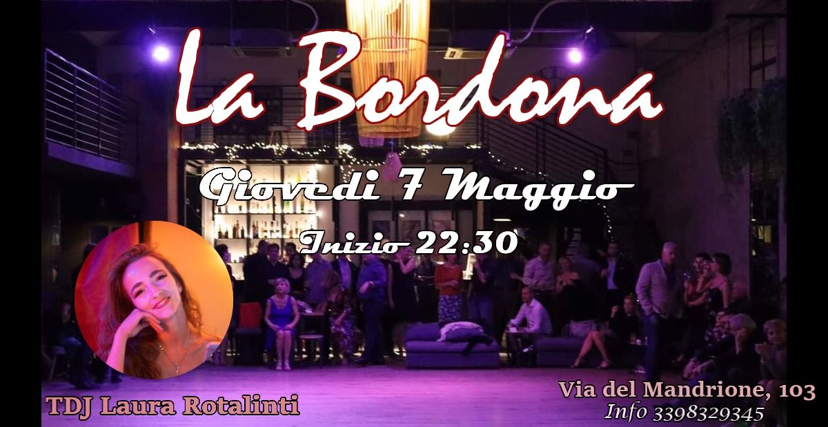 Milonga La Bordona - 7 maggio 2026