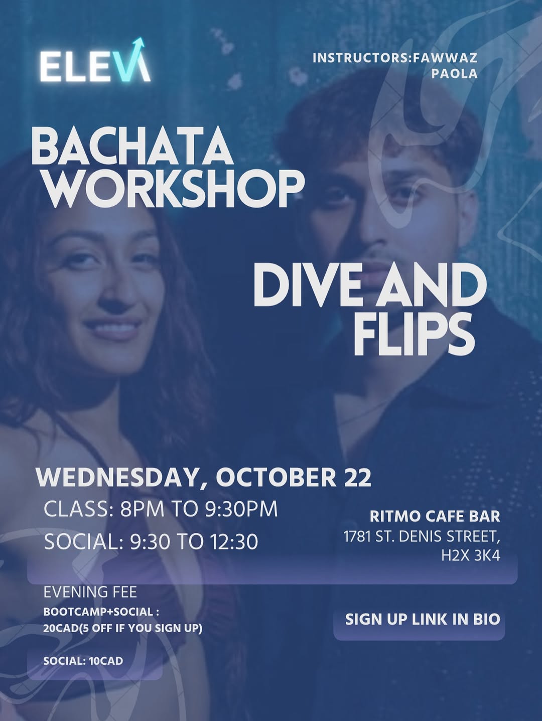ELEVA x RITMO - Latin Dance Party (Workshop: Dive & Flips)