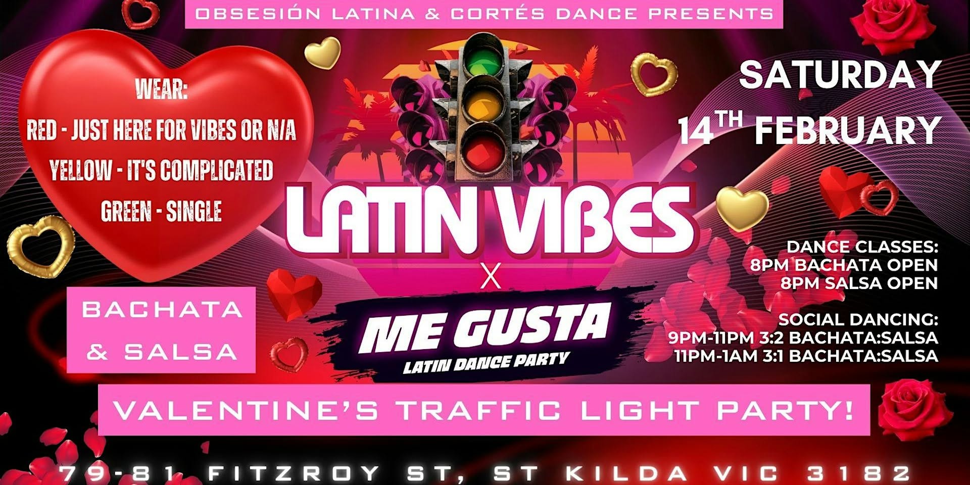 Salsa & Bachata Valentine's Traffic Light Party - LATIN VIBES & ME GUSTA!