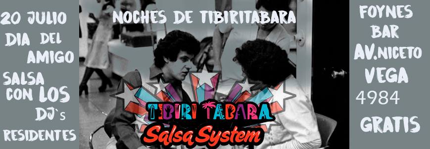Dia del Amigo en las Noches de TibiriTabara