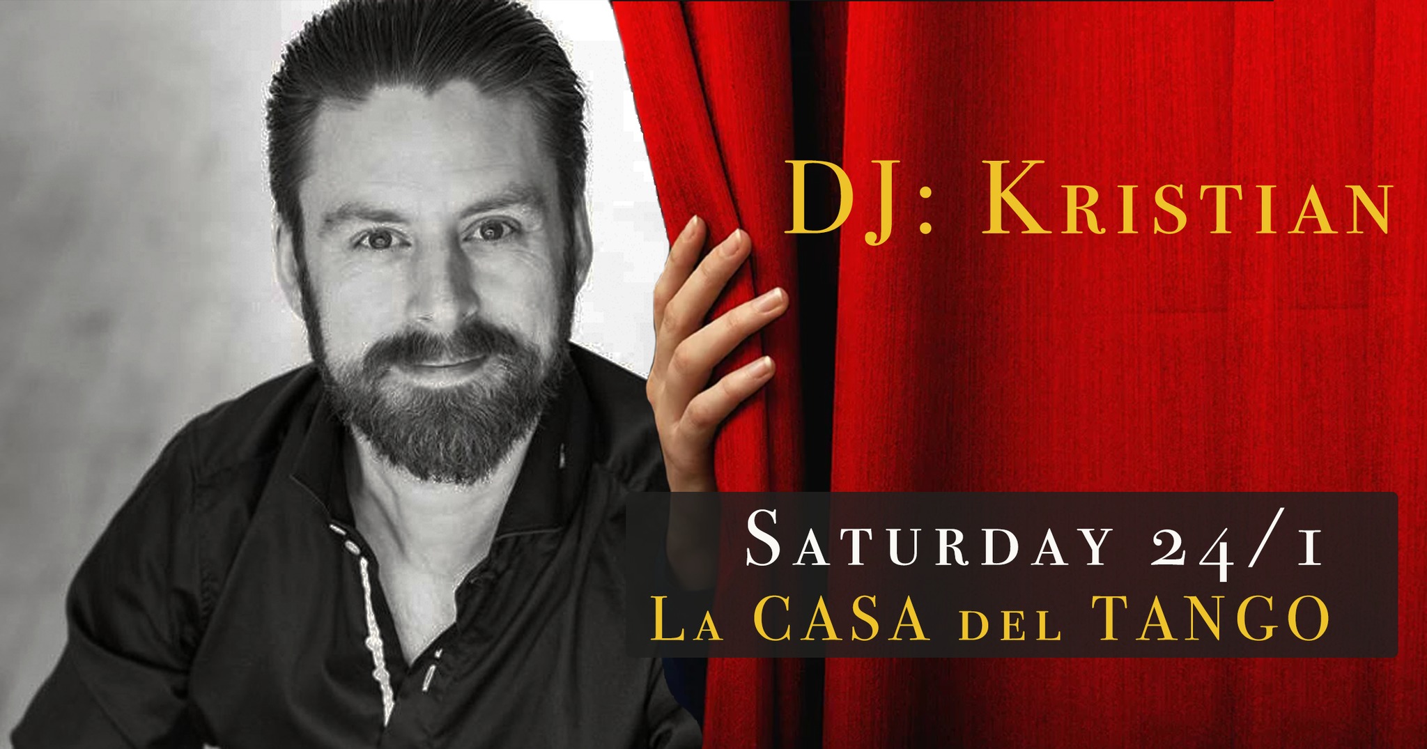 La CASA del TANGO with DJ: Kristian