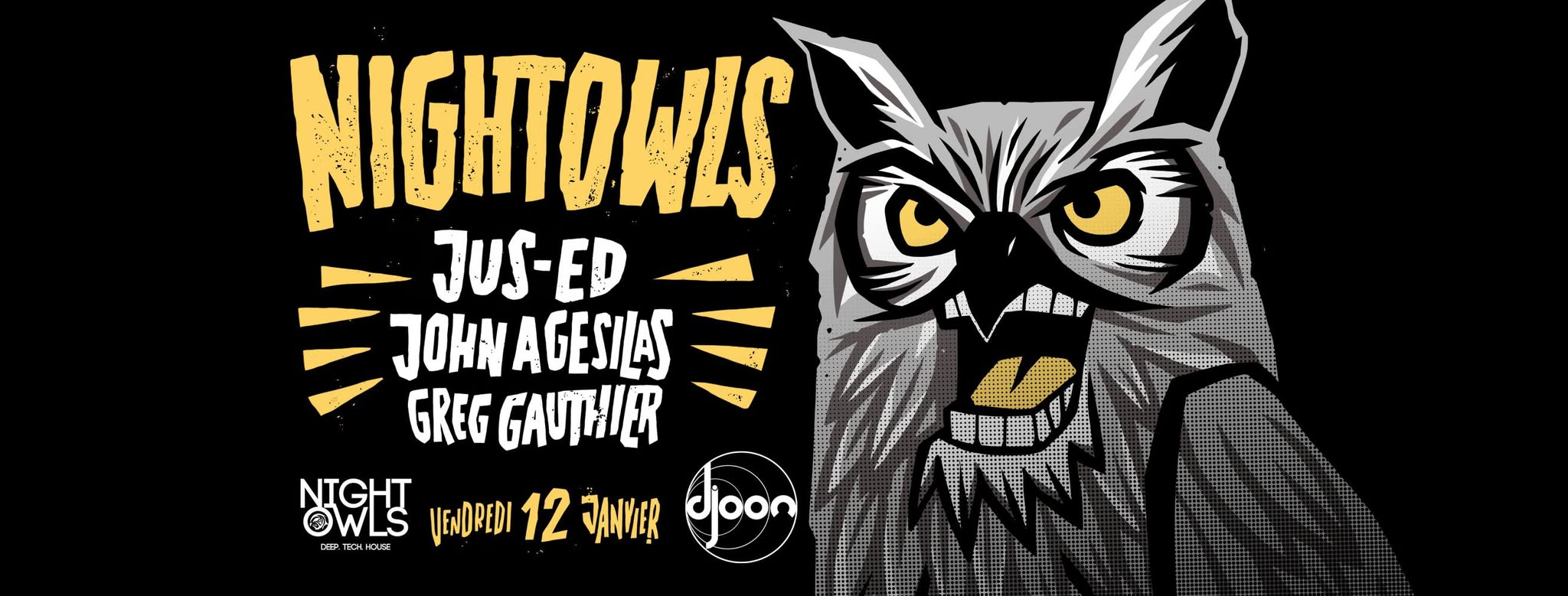 Night Owls: Jus-Ed, John Agesilas & Greg Gauthier