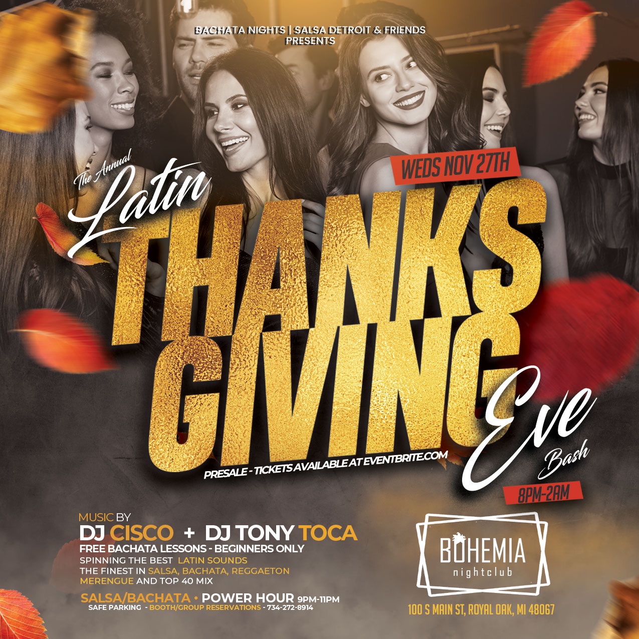 The Annual Latin Thanksgiving Eve Bash at Bohemia Nightclub (Royal Oak)