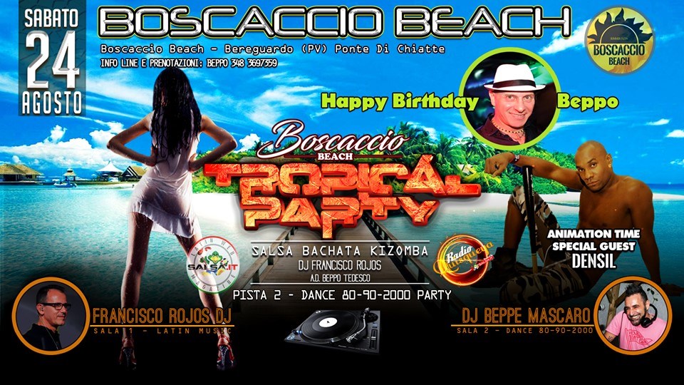Sabato 24 Agosto Boscaccio Beach latin holiday night *