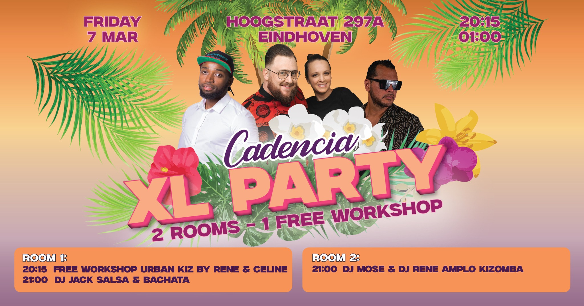CADENCIA XL PARTY 2 Rooms πΈ Friday March 7 πΈ FREE workshop & Party 20:15 - 01.00