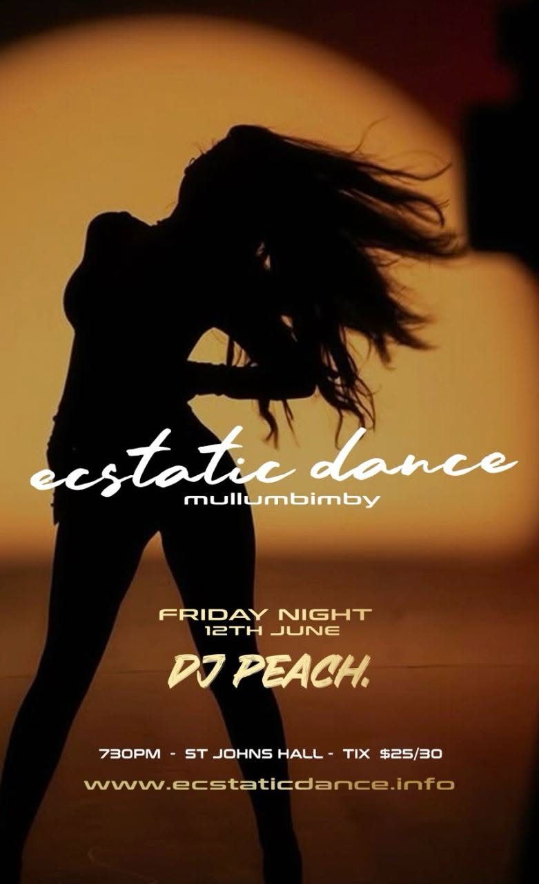 Ecstatic Dance Mullum DJ PEACH.