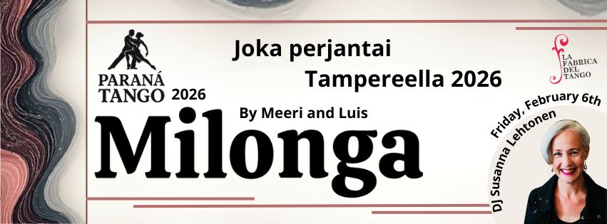 Paraná Tango Milonga - Joka perjantai Tampereella 2026