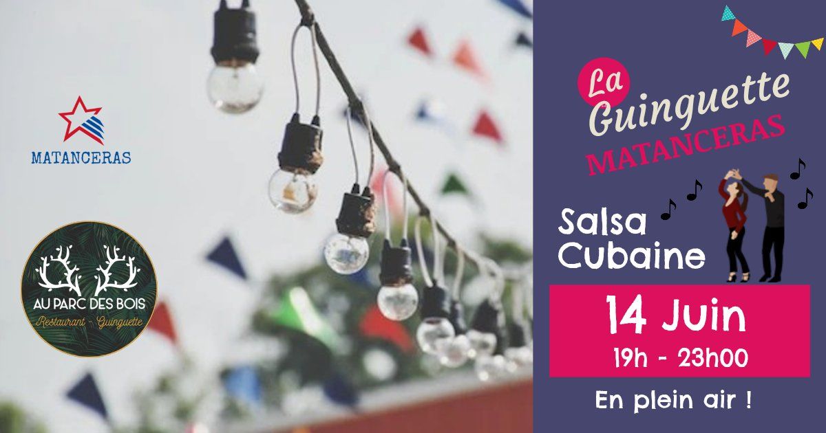 Guinguette salsa Matanceras - Parc des Bois