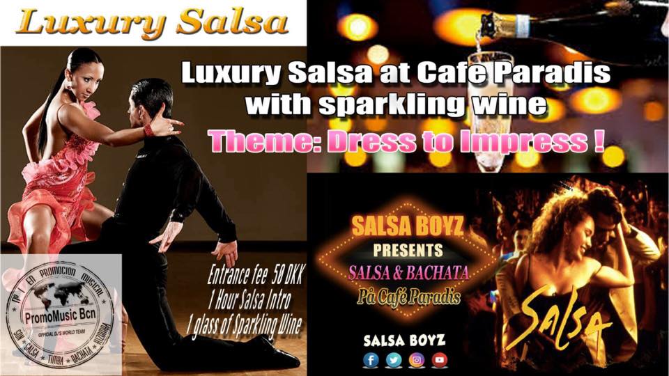 Luxury Salsa - Dress To Impress (Presented by Salsa Boyz)
