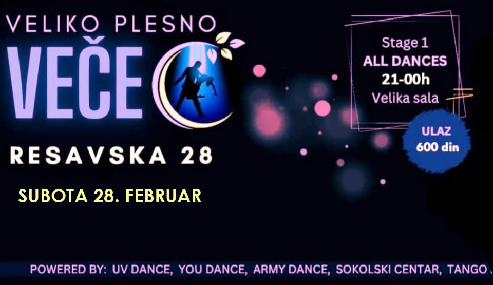 VELIKO PLESNO VEČE u Resavskoj 28
