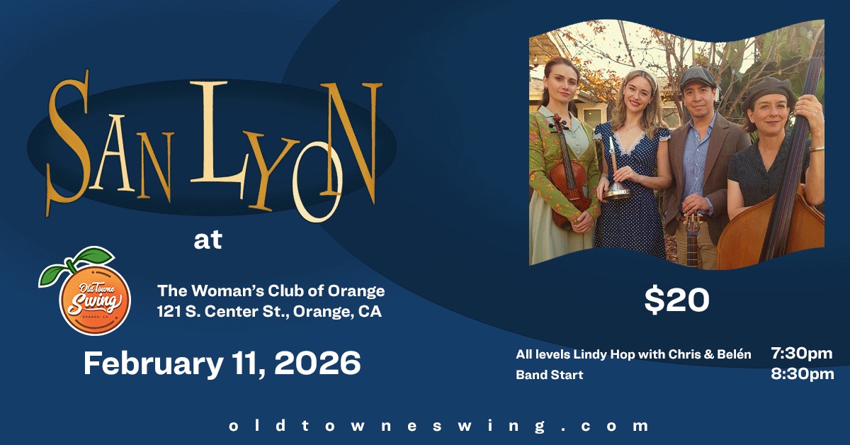 San Lyon LIVE at Old Towne Swing!