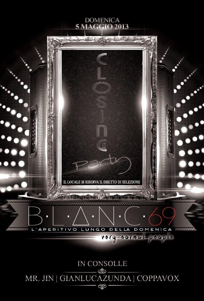 BLANC69 presenta CLOSING WINTER PARTY aspettando SPIAGGIA69