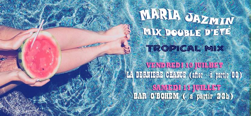 MIX DOUBLE D'ETE (Derniere Chance & O'Bohem)