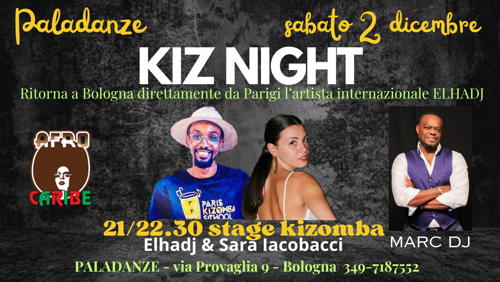 SERATA KIZOMBA SABATO 2 DICEMBRE con STAGE ELHADJ e SARA al PALADANZE