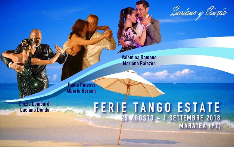 FERIE TANGO Estate - 25 Agosto 1 Settembre 2018