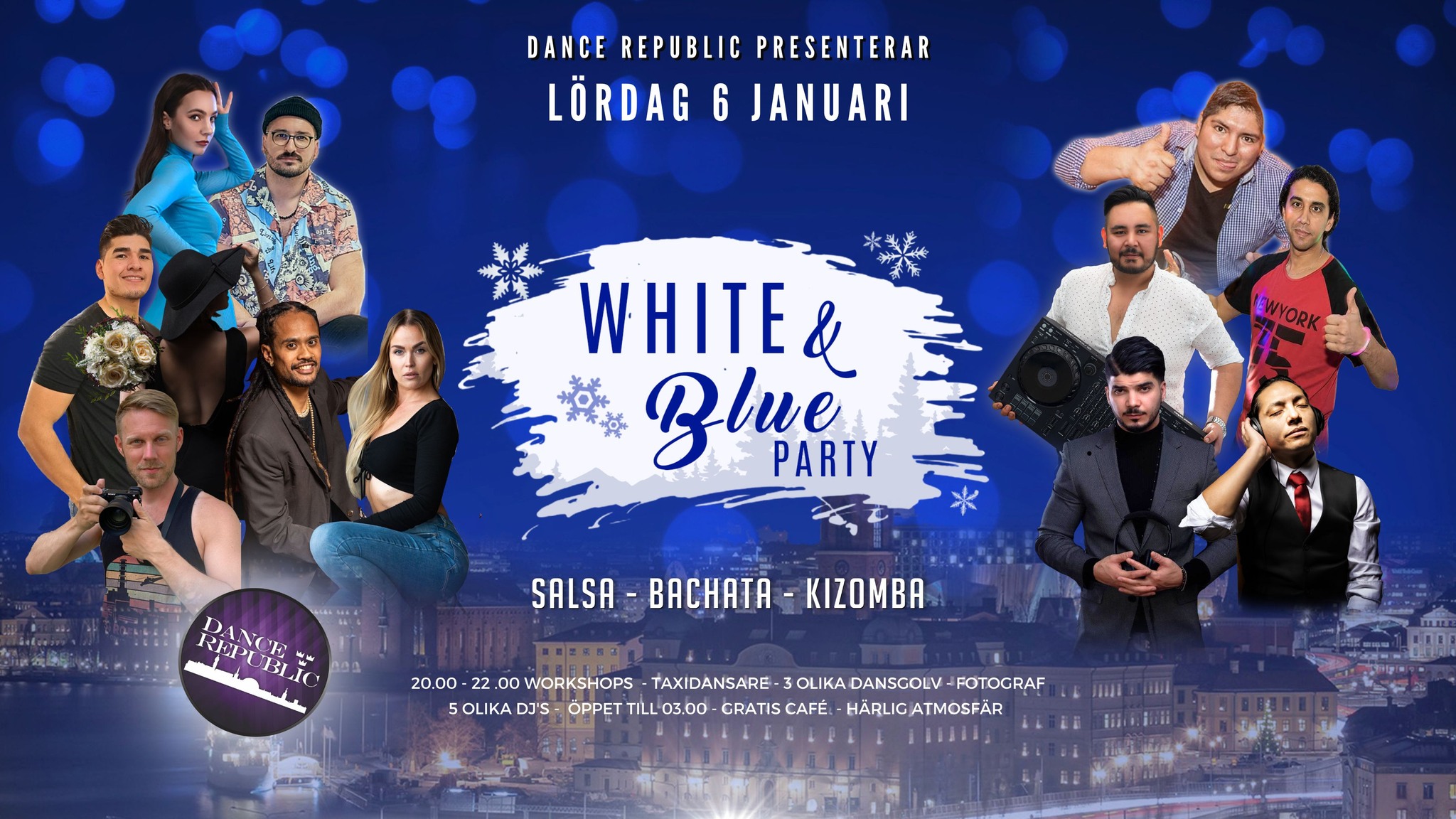 Dance Republic White & Blue Party! Lördag 6 JANUARI