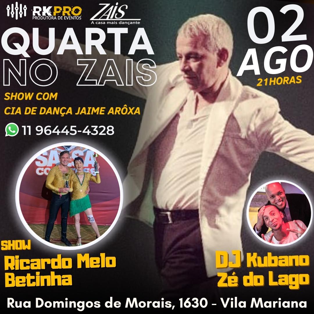 QUARTA NO ZAIS (02 Agosto)
