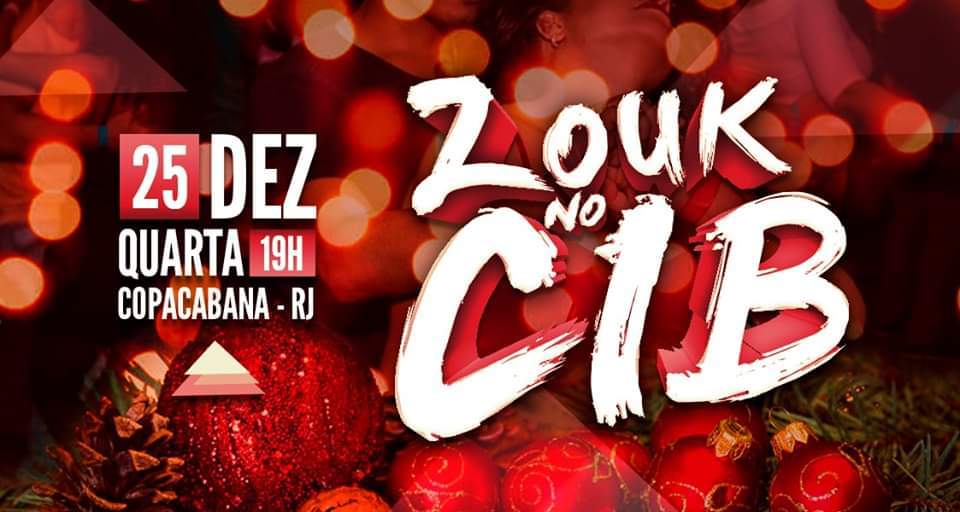 HOJE 19Hs * ZOUK NO CIB * Então é NATAL