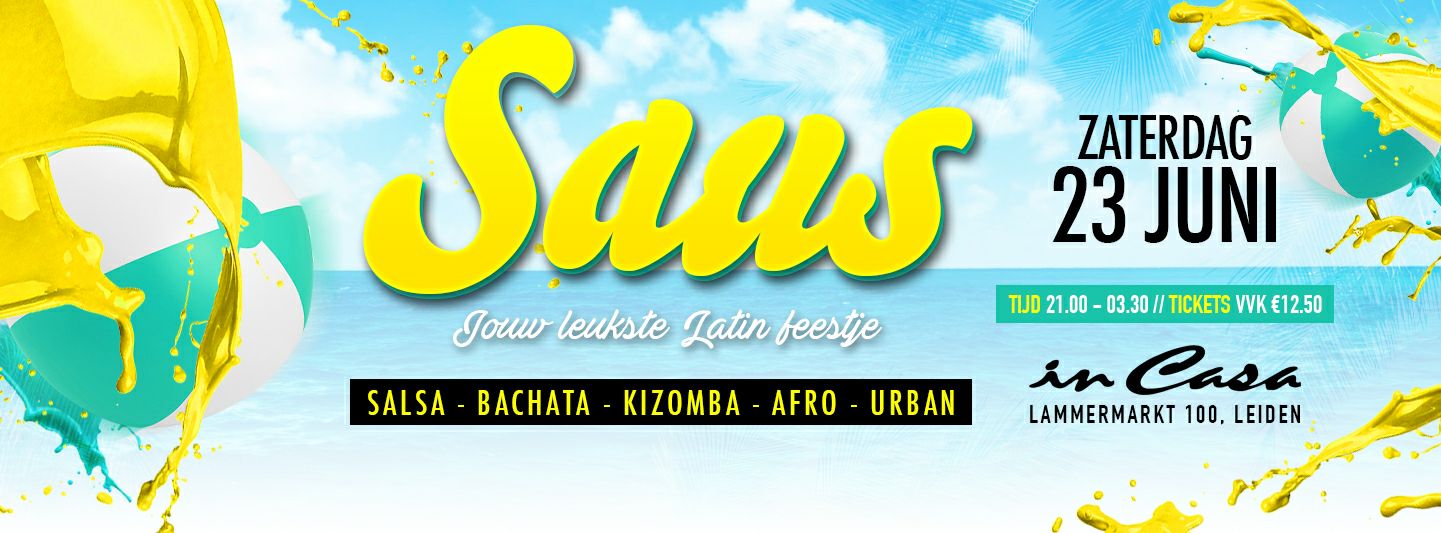 SAUS "Jouw leukste latin feestje"