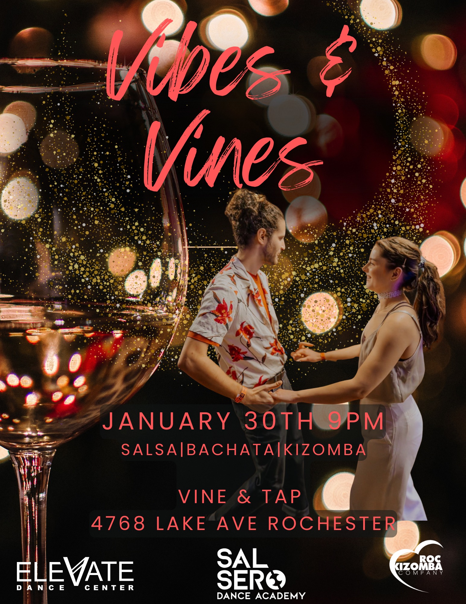 Vibes & Vines Friday January 30th 9PM-1AM - DJ Salsero - SEMBA Lesson