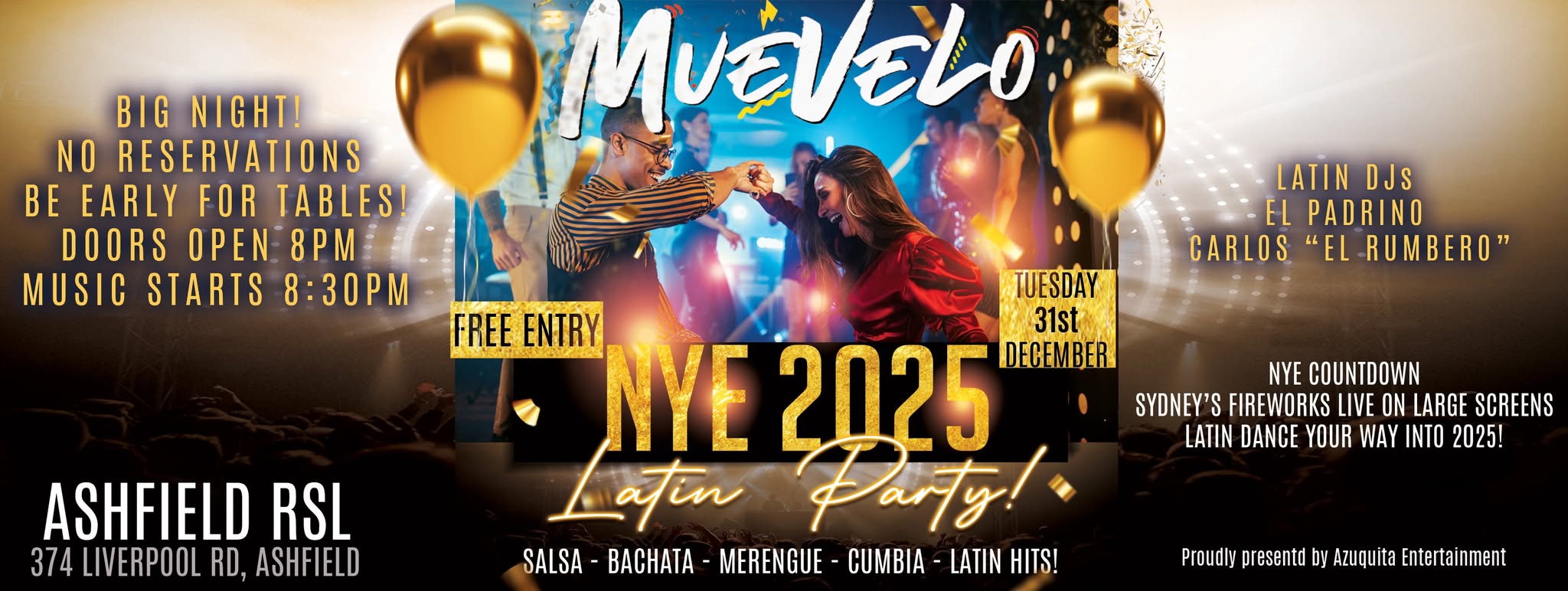 ๐NYE LATIN PARTY 2025 ๐๐๐ฎรฉ๐ฏ๐๐ฅ๐จ - ๐๐๐ญรญ๐ง ๐๐ข๐ ๐ก๐ญ ASHFIELD RSL - FREE ENTRY