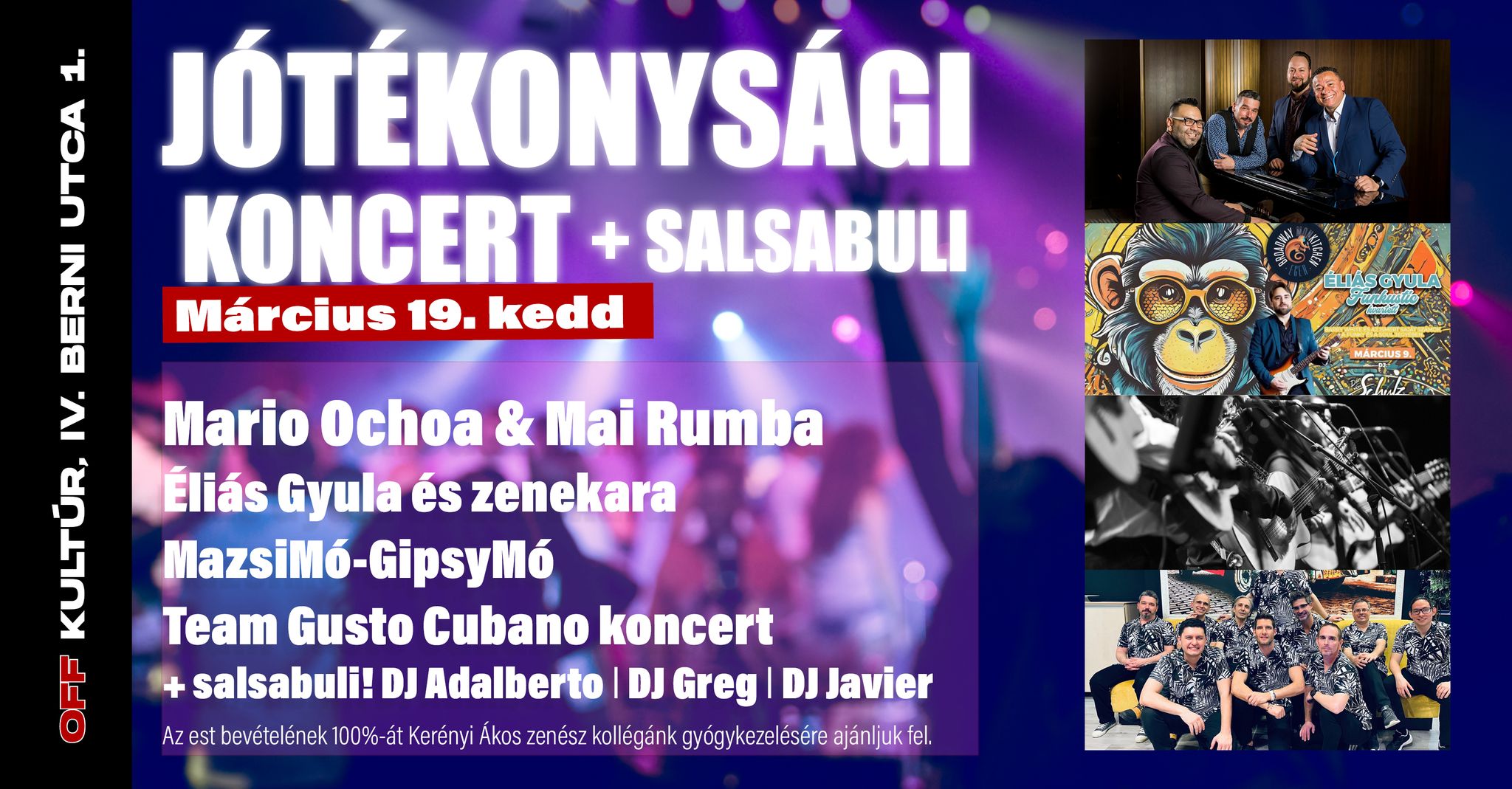Jótékonysági koncert és salsa buli: Mai Rumba, MazsiMó, Éliás Gyula, Team Gusto Cubano