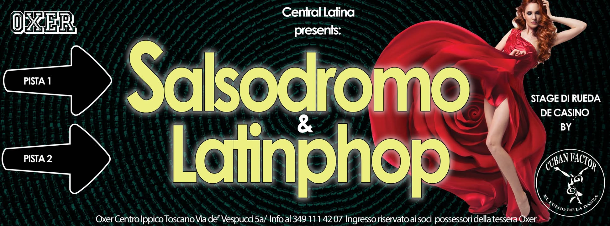 Salsodromo il sabato latino al Oxer by Central Latina