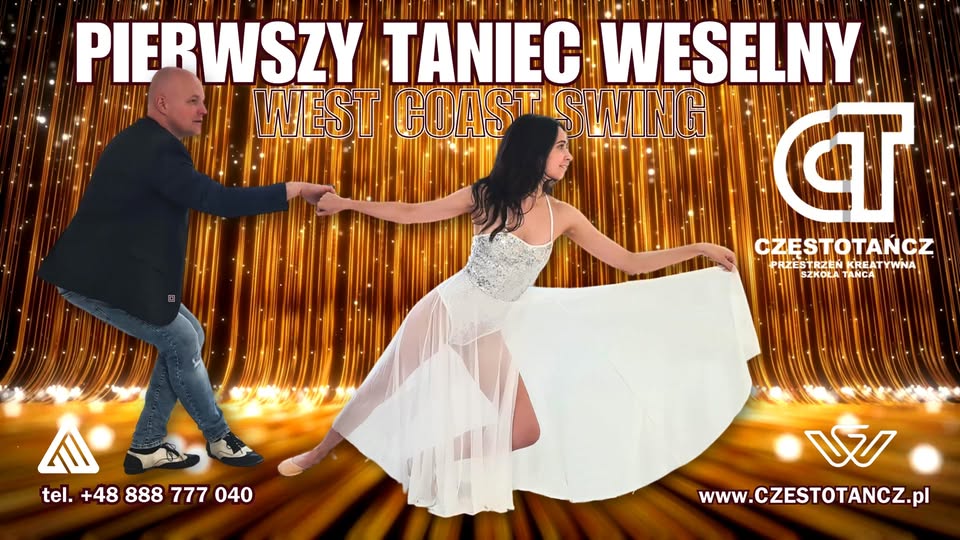RYSZYŁY ZAPISY PIERWSZY TANIEC WESELNY Częstochowa od Podstaw!