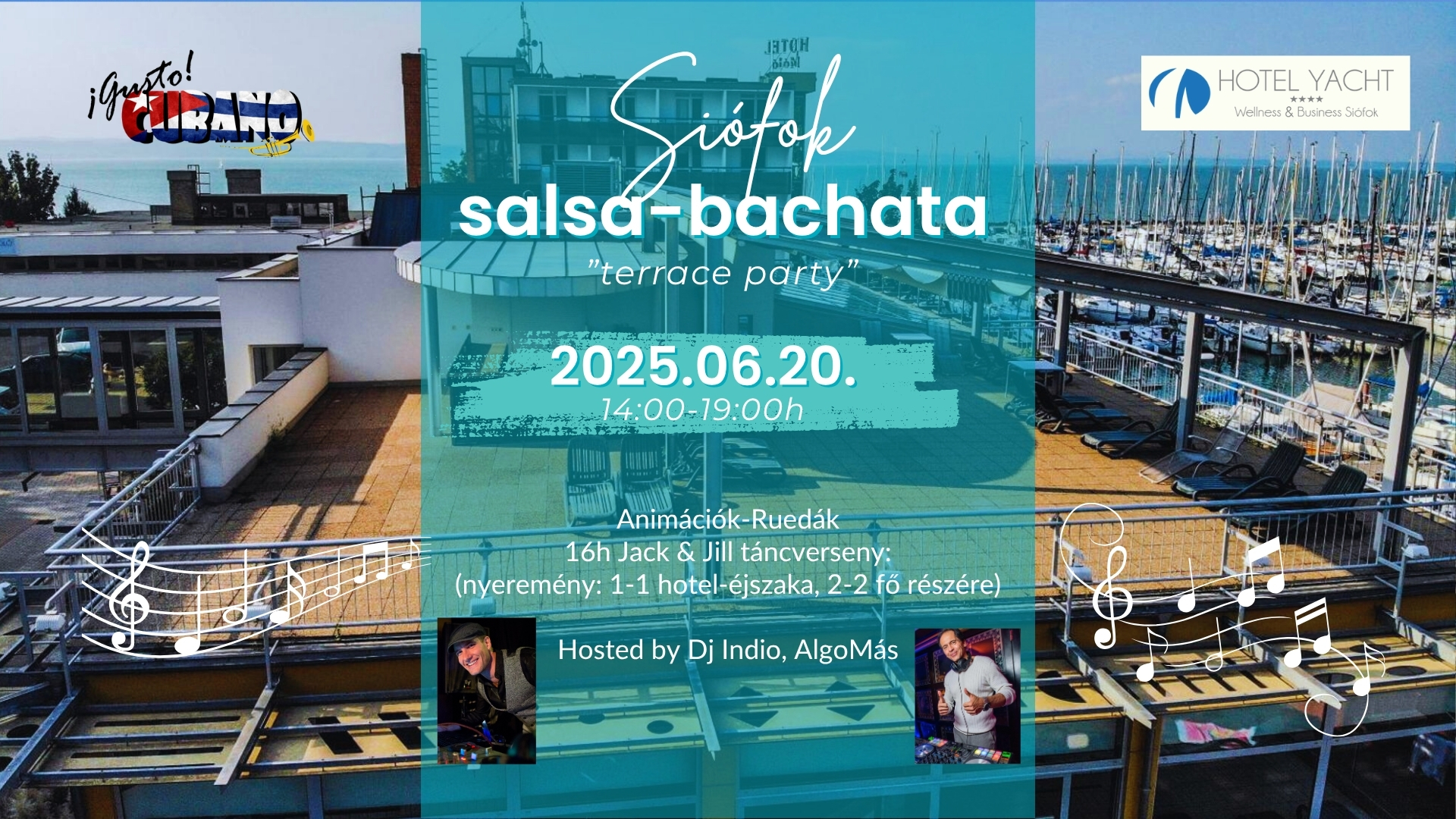 ¡Gusto Cubano! 2025 Siófok fesztivál - Hotel Yacht**** Wellness&Business (GC karszalaggal ingyenes)