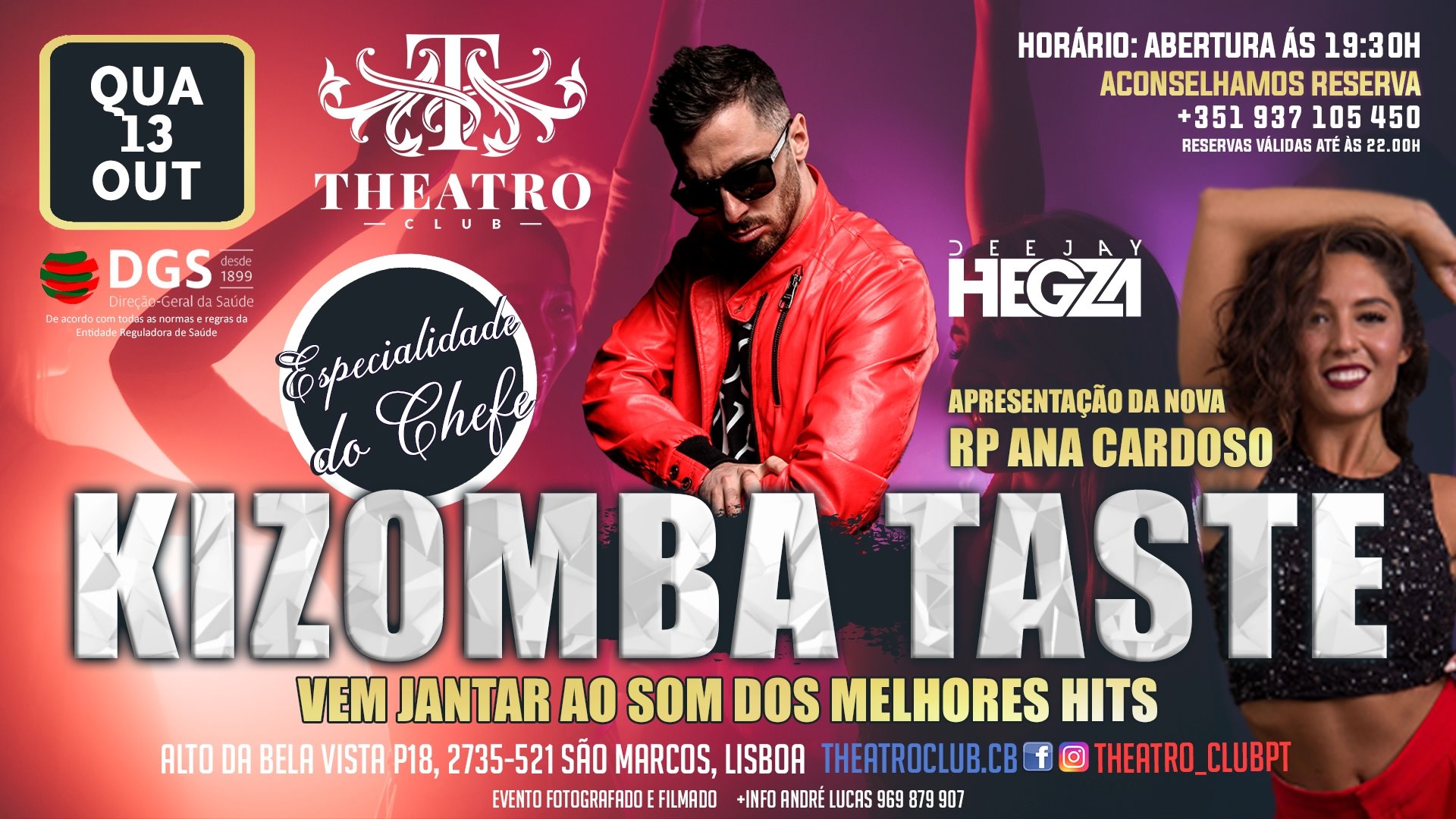Kizomba Taste com Dj Hegza * Apresentação da nova RP Ana Cardoso