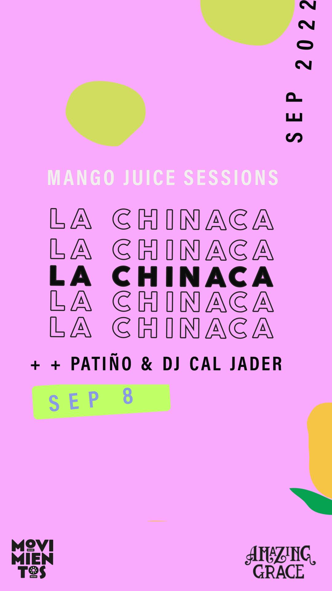Mango Juice Sessions: La Chinaca + Patiño