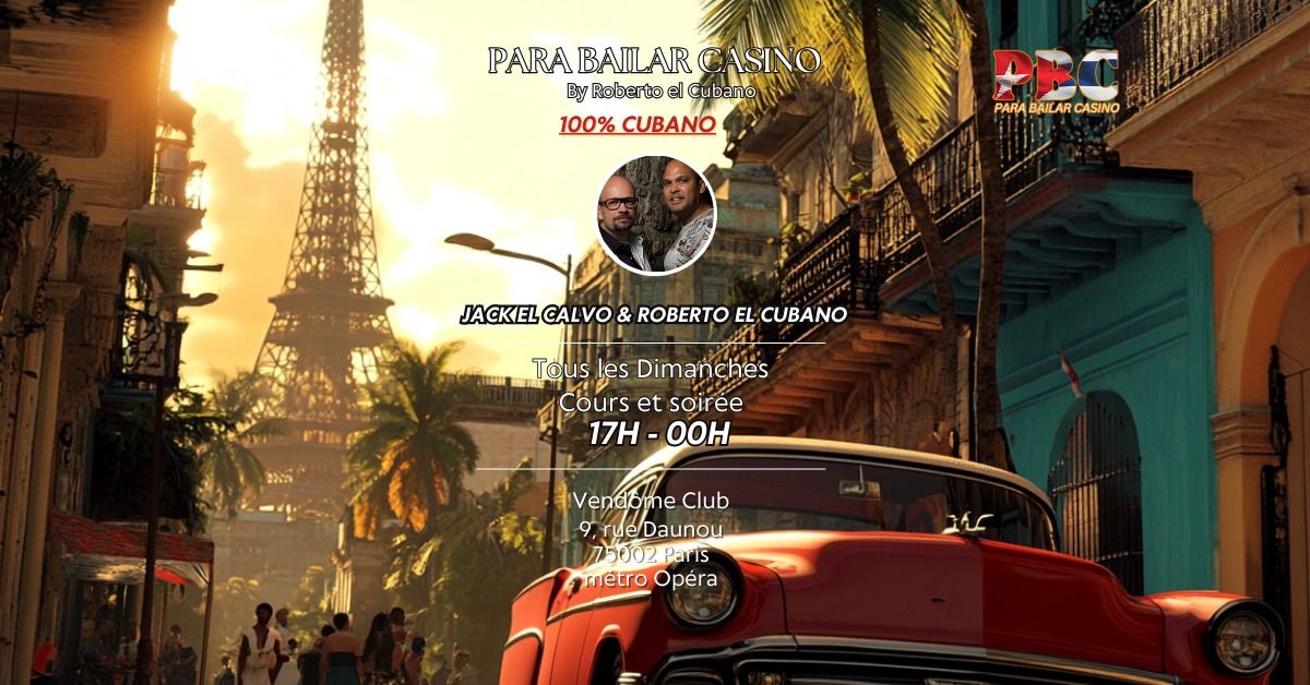 Para Bailar Casino by Roberto El Cubano