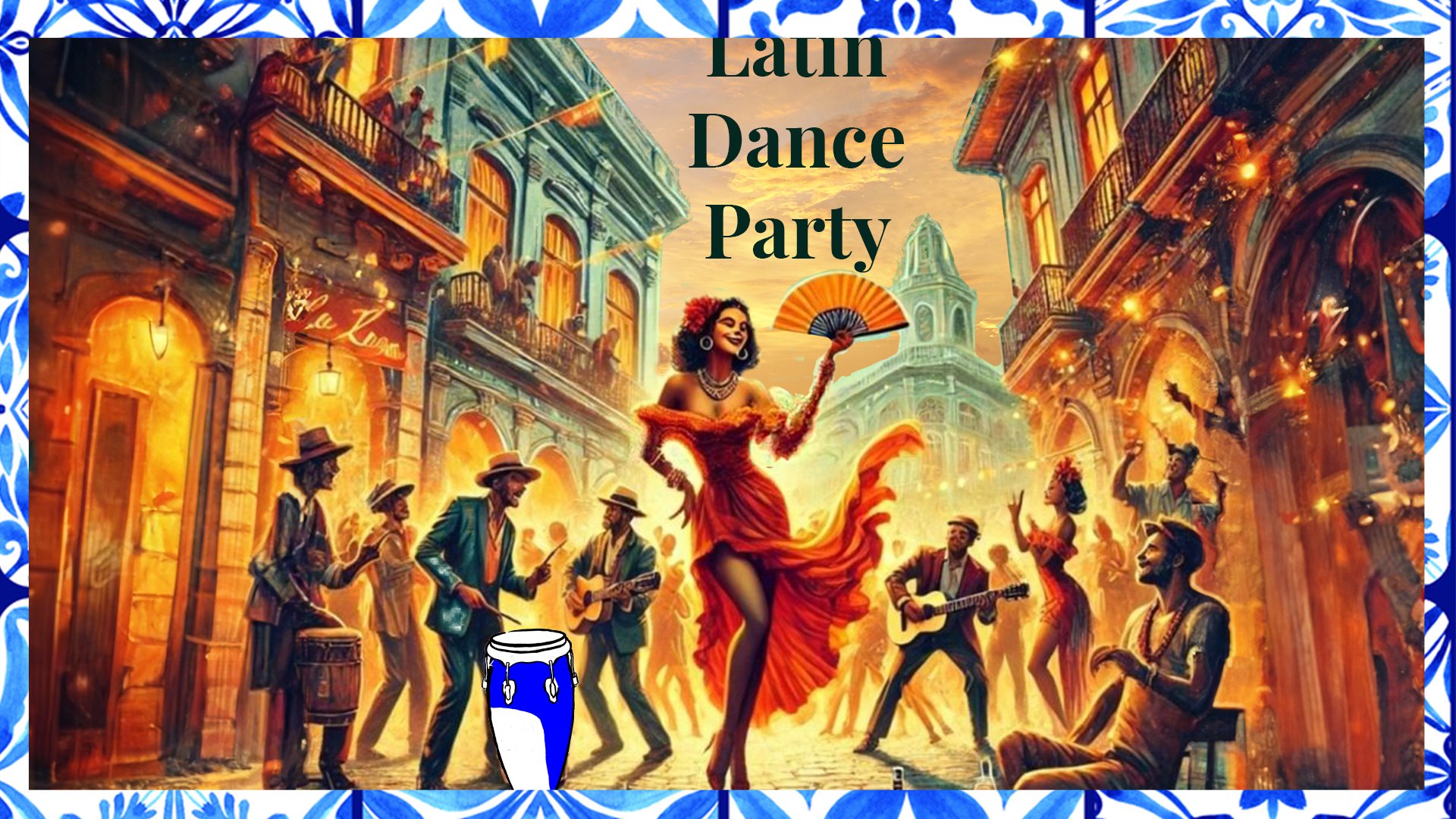 LATIN DANCE PARTY
