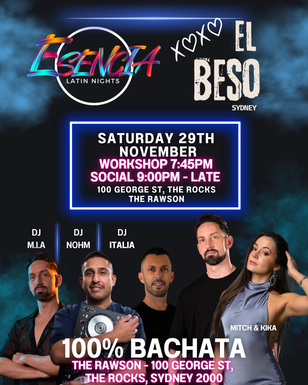 π ESENCIA x EL BESO presents: 100% BACHATA at The Rawson! π