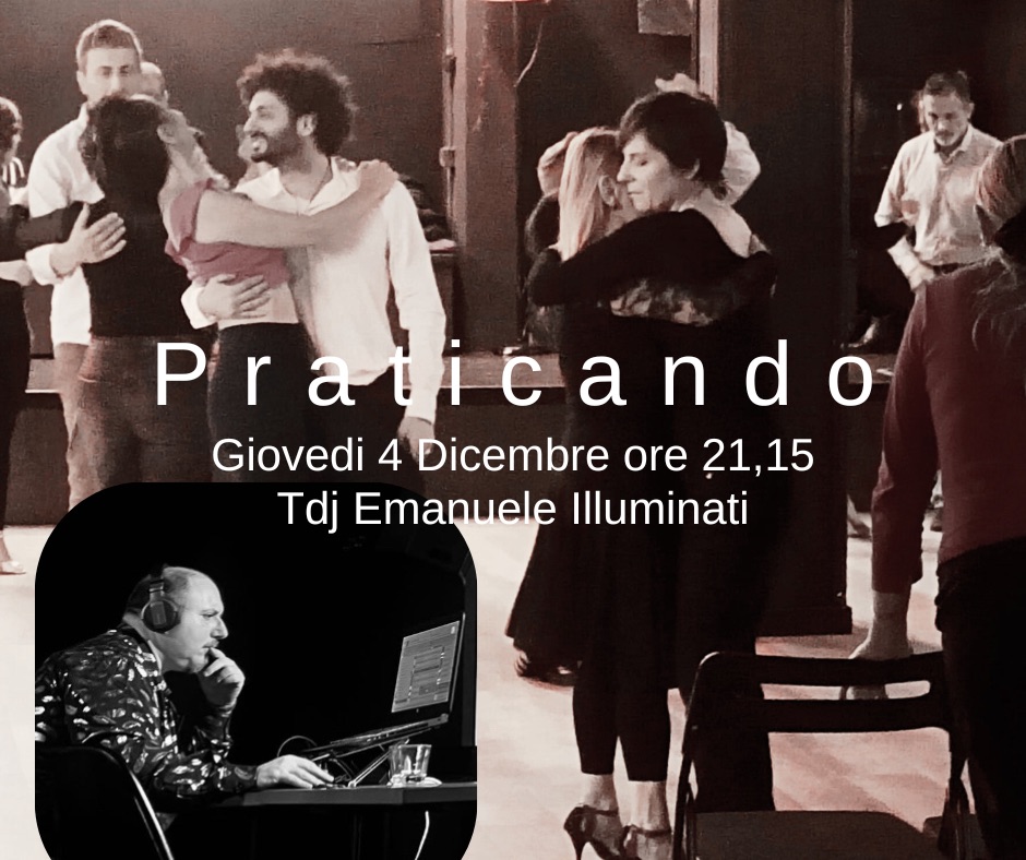 PRATICANDO “La Pratica di tutti la pratica Per Tutti”