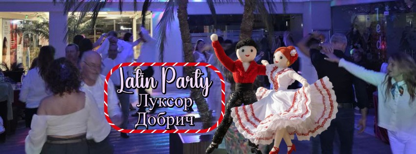 Латино Мартеница Парти в Добрич ⚪️🔴