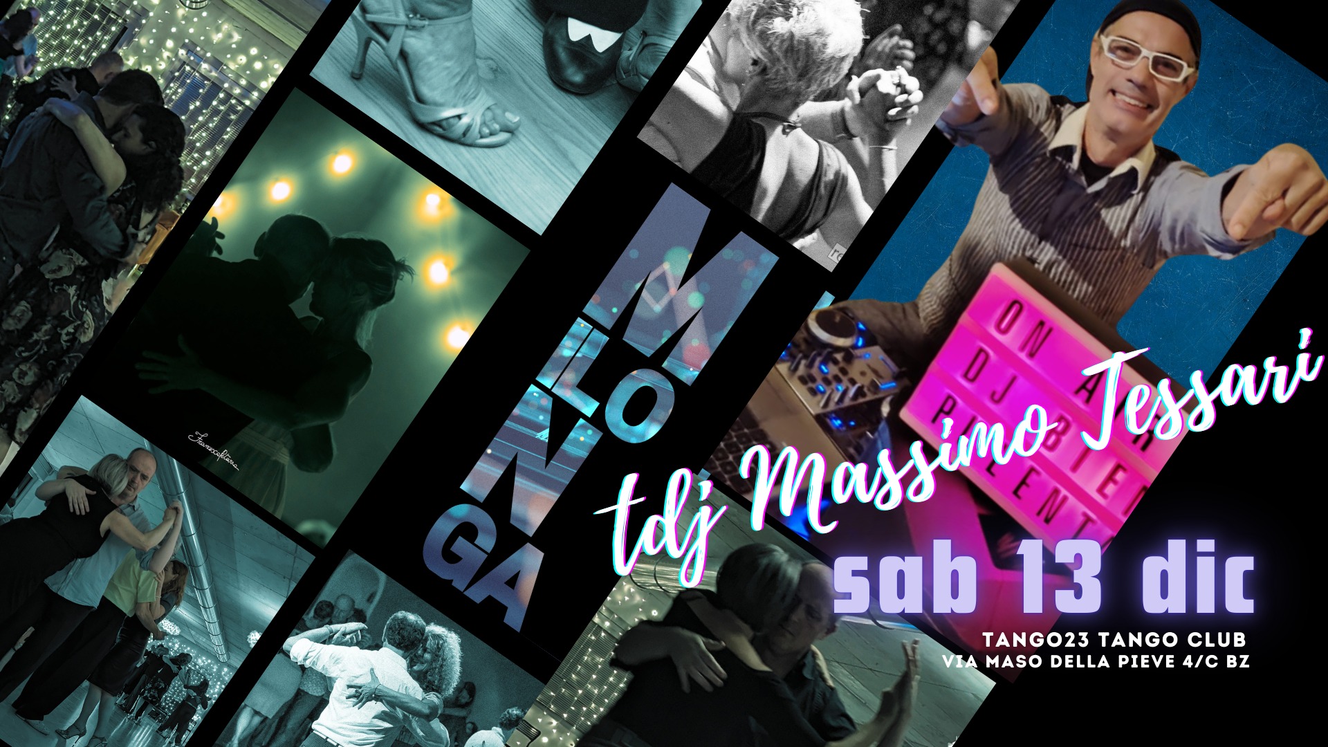 Abrazame! La milonga del Sabato. Tdj Massimo Tessari