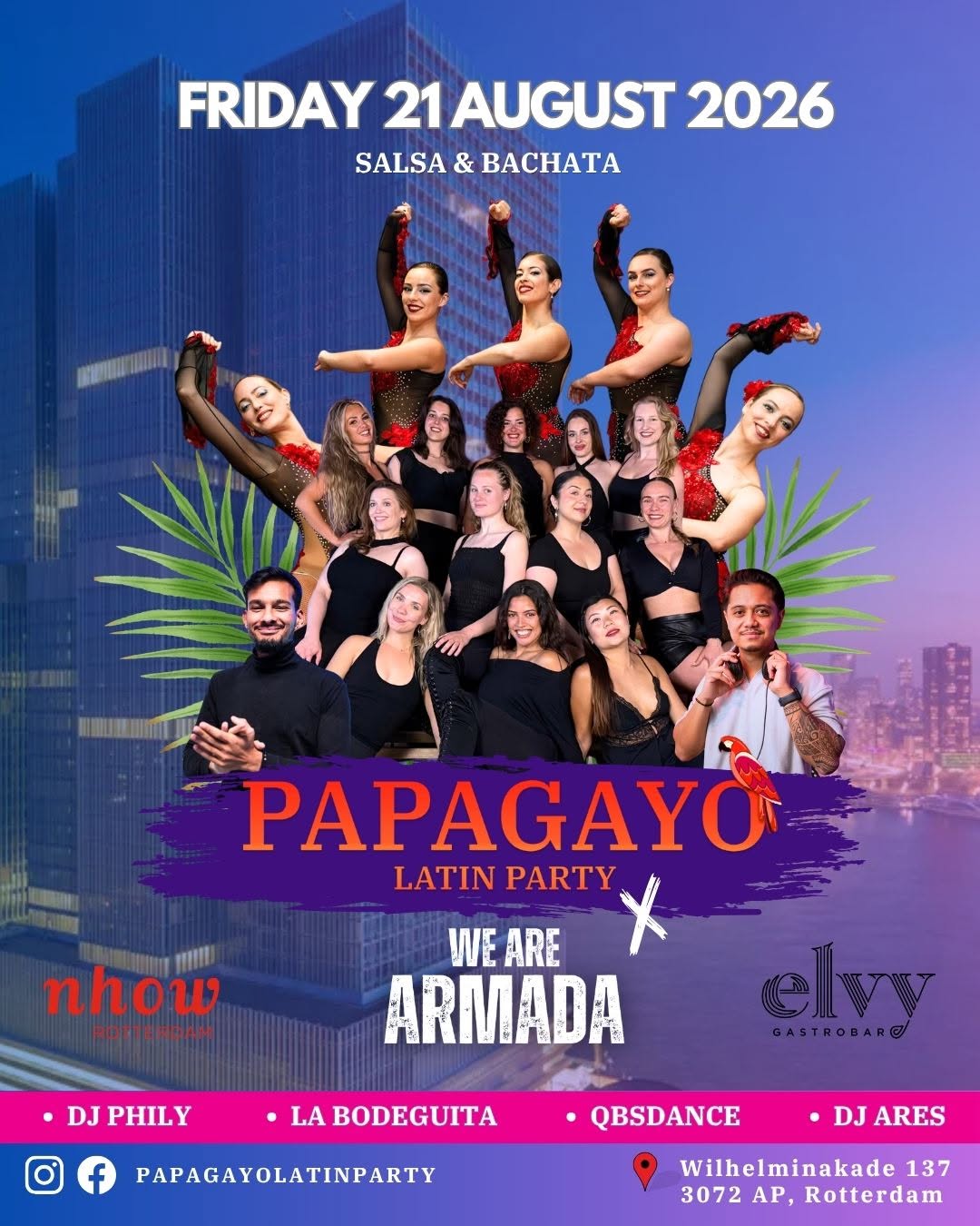 Papagayo X Armada Salsa & Bachata Nhow Rotterdam