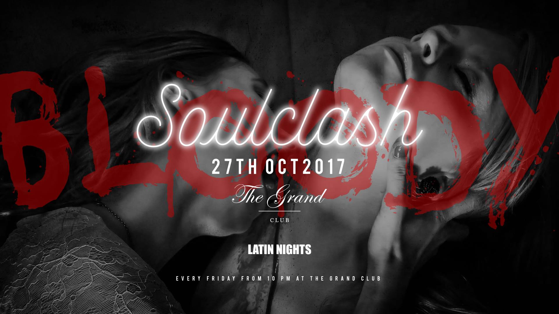 Bloody Latin Soulclash - 27th of Oct